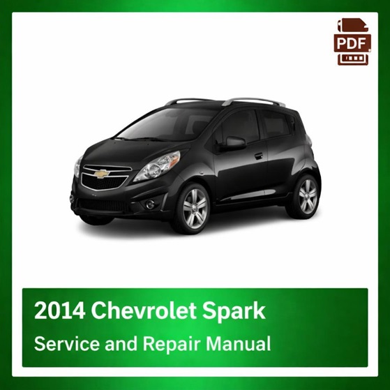 2014 Chevrolet Spark repair manual