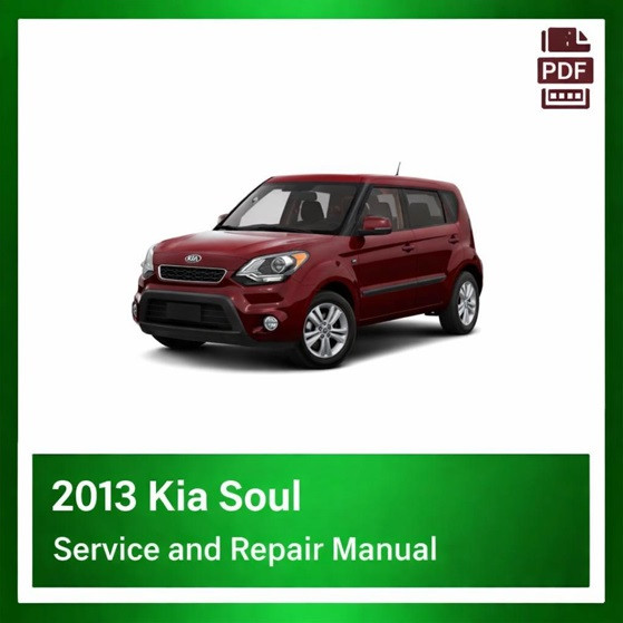 2013 Kia Soul repair manual