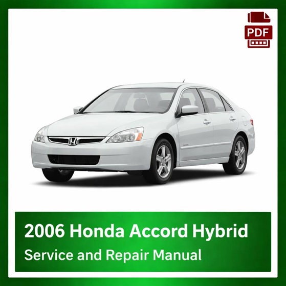 2006 Honda ACCORD HYBRID repair manual