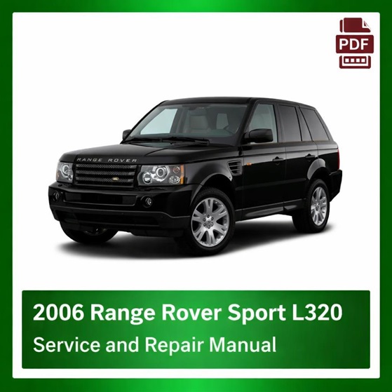 2006 Range Rover Sport L320 repair manual
