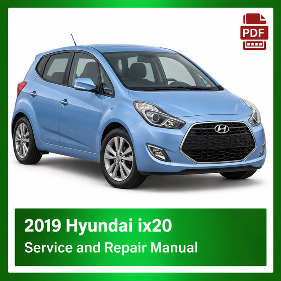 2019 Hyundai IX20 repair manual