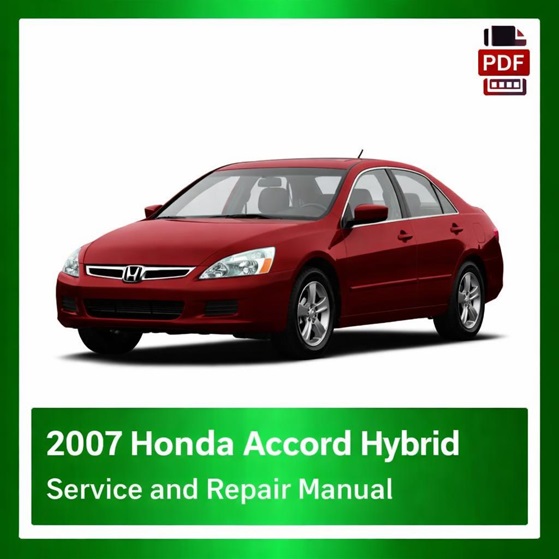 2007 Honda ACCORD HYBRID repair manual