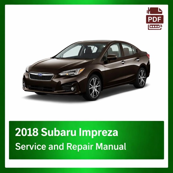 2018 Subaru Impreza repair manual