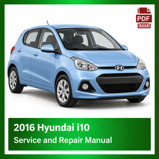 2016 Hyundai i10 repair manual
