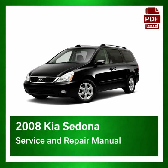 2008 Kia Sedona repair manual