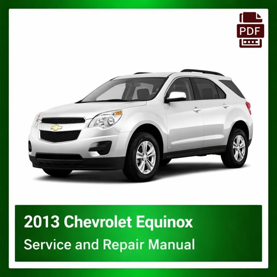 2013 Chevrolet Equinox repair manual