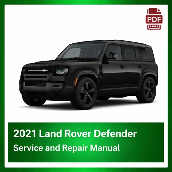 2021 Land Rover Defender repair manual
