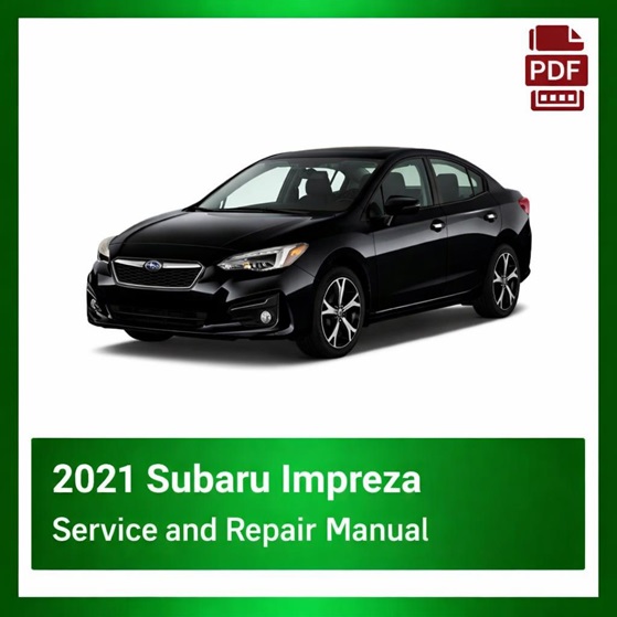 2021 Subaru Impreza repair manual