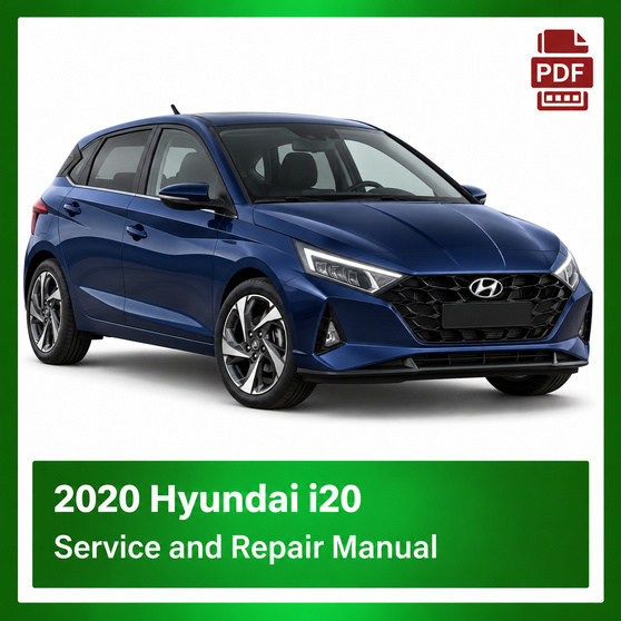 2020 Hyundai i20 repair manual
