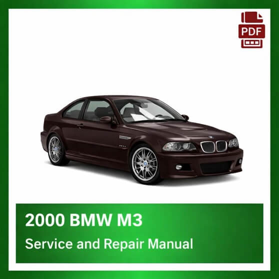 2000 BMW M3 repair manual