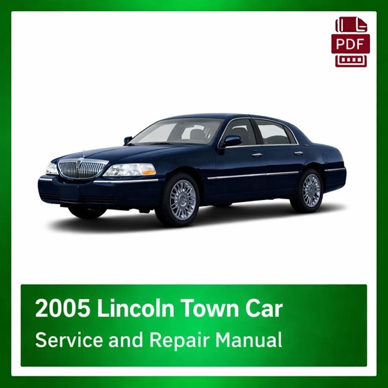 2005 Lincoln Town Car repair manual