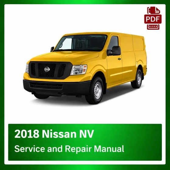 2018 Nissan NV repair manual