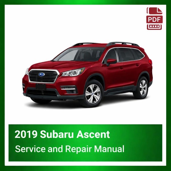 2019 Subaru Ascent repair manual