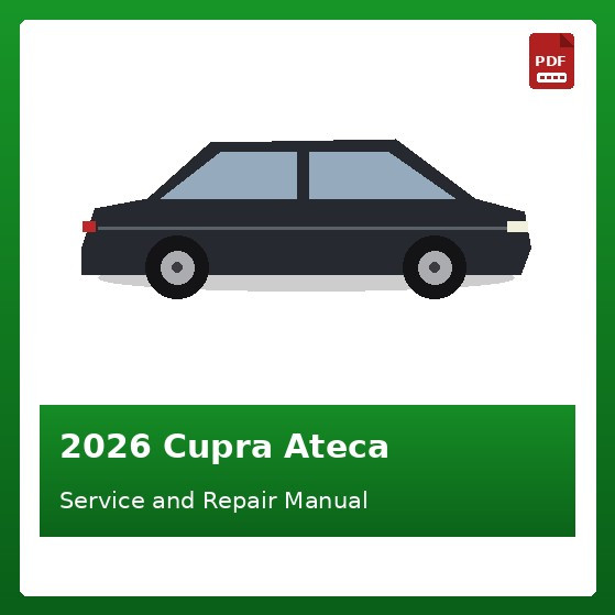 2026 Cupra Ateca repair manual