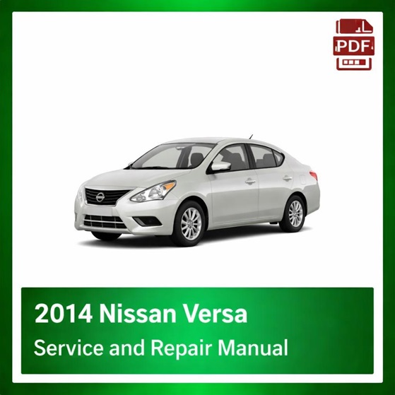 2014 Nissan Versa repair manual