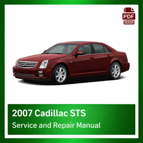 2007 Cadillac STS repair manual