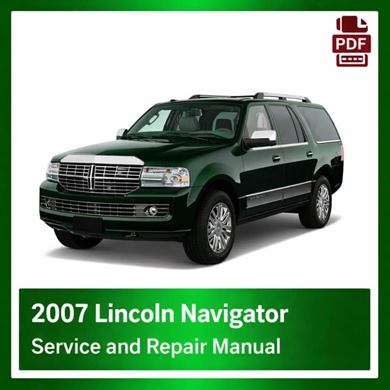 2007 Lincoln Navigator repair manual