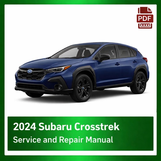 2024 Subaru Crosstrek repair manual