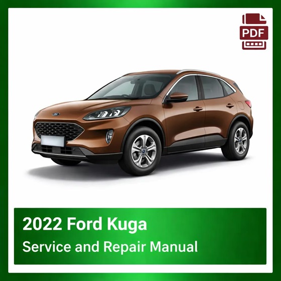 2022 Ford Kuga repair manual