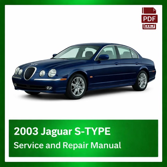 2003 Jaguar S-TYPE repair manual