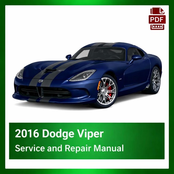 2016 Dodge Viper repair manual