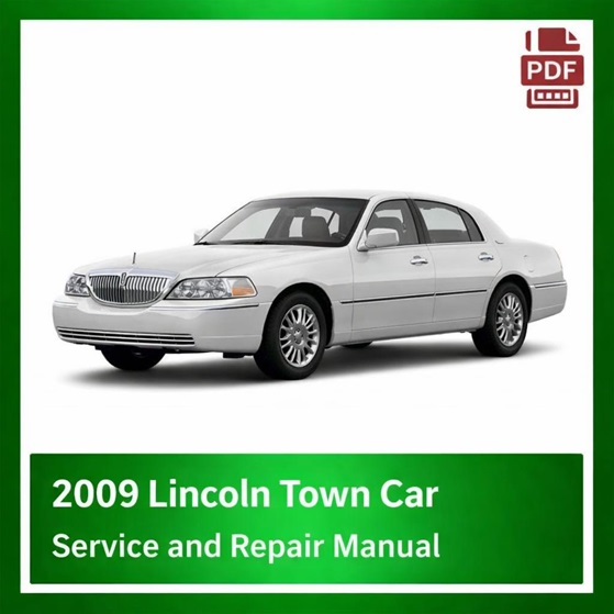 2009 Lincoln Town Car repair manual