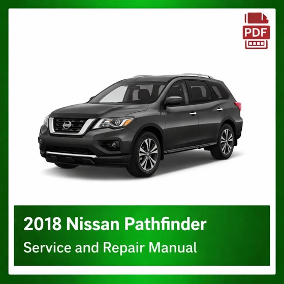 2018 Nissan Pathfinder repair manual