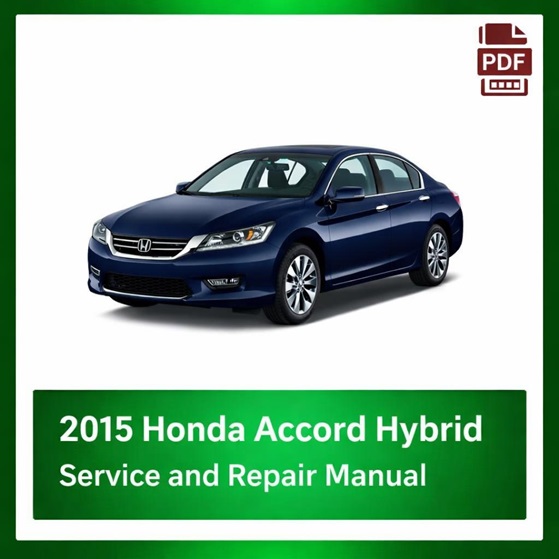 2015 Honda ACCORD HYBRID repair manual