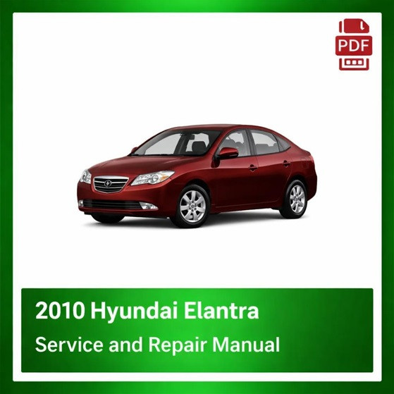 2010 Hyundai Elantra repair  manual