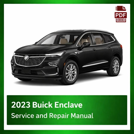 2023 Buick Enclave repair manual