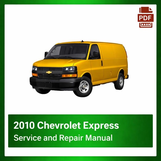 2010 Chevrolet Express repair manual