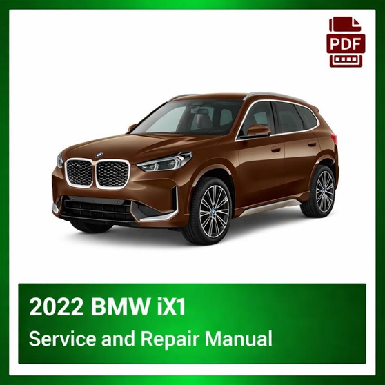 2022 BMW iX1 repair manual