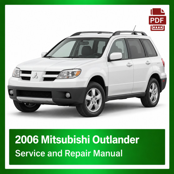 2006 Mitsubishi Outlander repair manual