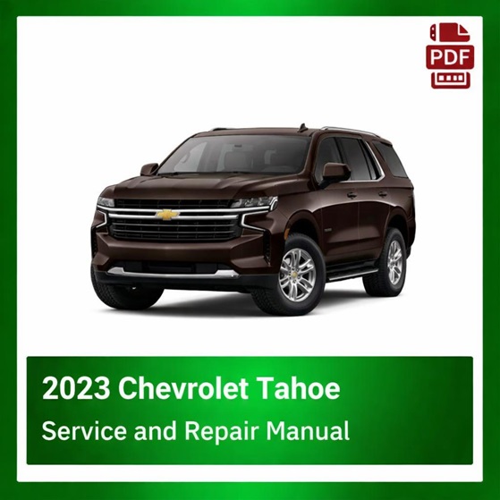 2023 Chevrolet Tahoe repair manual