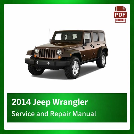 2014 Jeep Wrangler repair manual