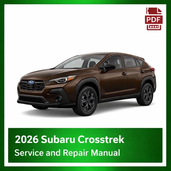 2026 Subaru Crosstrek Factory Repair Manual