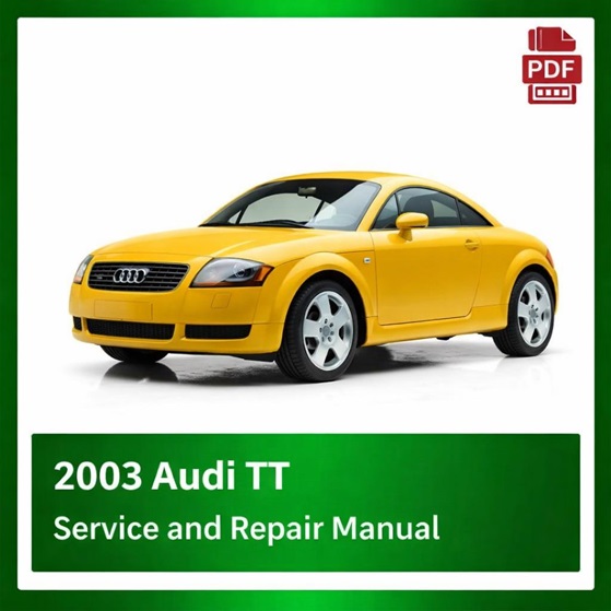 2003 Audi TT repair manual