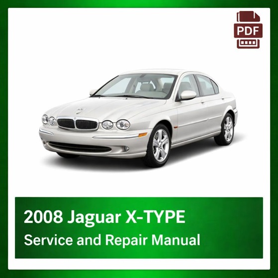 2008 Jaguar X-TYPE repair manual