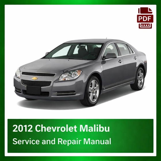 2012 Chevrolet Malibu repair manual