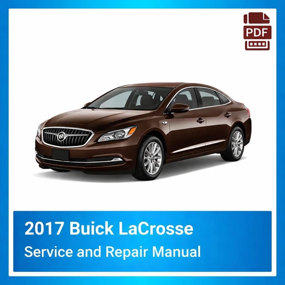 2017 Buick LaCrosse repair manual