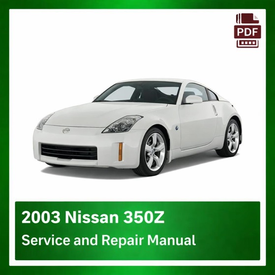 2003 Nissan 350Z repair manual