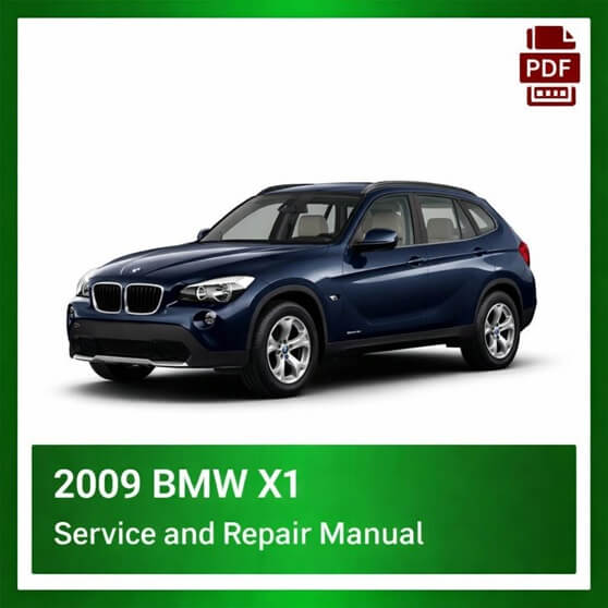 2009 BMW X1 repair manual