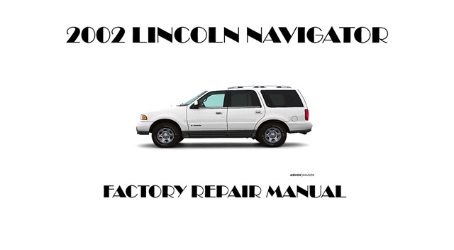 2002 Lincoln Navigator repair manual