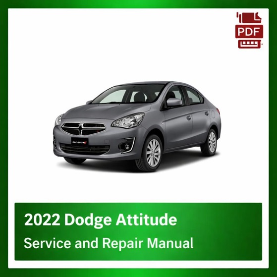 2022 Dodge Attitude repair manual