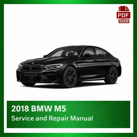 2018 BMW M5 repair manual