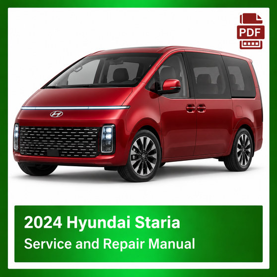 2024 Hyundai Staria repair manual