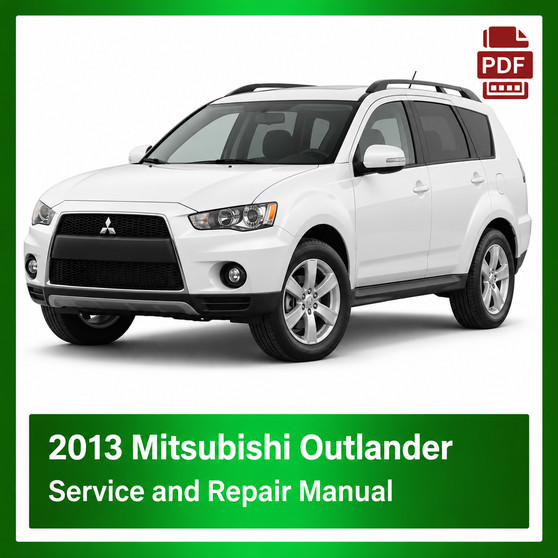 2013 Mitsubishi Outlander repair manual