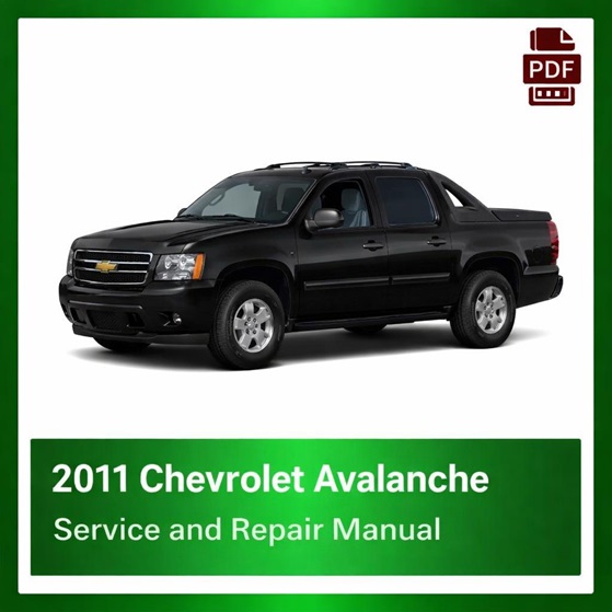 2011 Chevrolet Avalanche repair manual