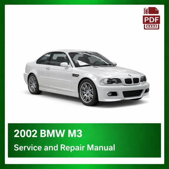 2002 BMW M3 repair manual