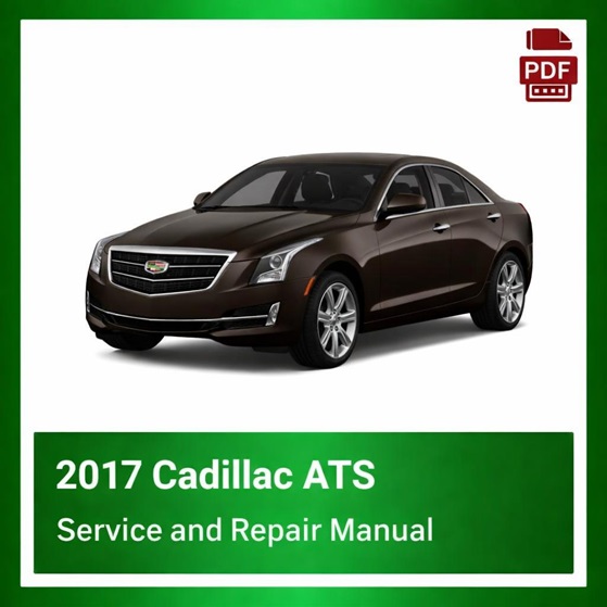 2017 Cadillac ATS repair manual